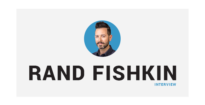 An-Interview-with-Rand-Fishkin-Co-Founder-of-Moz-and-Experienced-SEO-Marketer