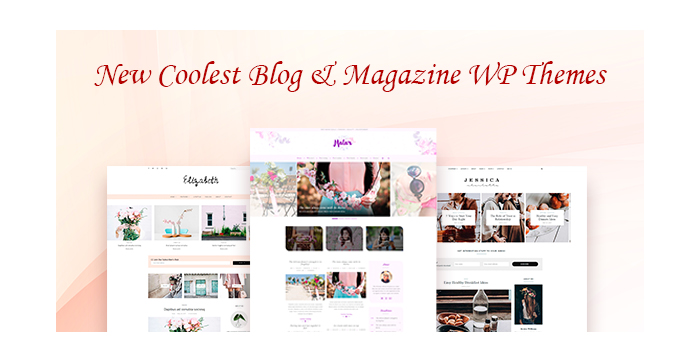 New Coolest Blog and Magazine WordPress Themes for 2017