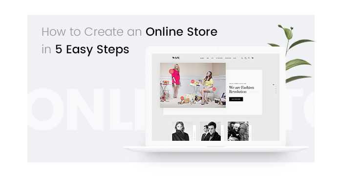 How to Create an Online Store in 5 Easy Steps