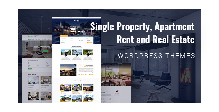 Single Property, Apartment Rent and Real Estate WordPress Themes for March 2018